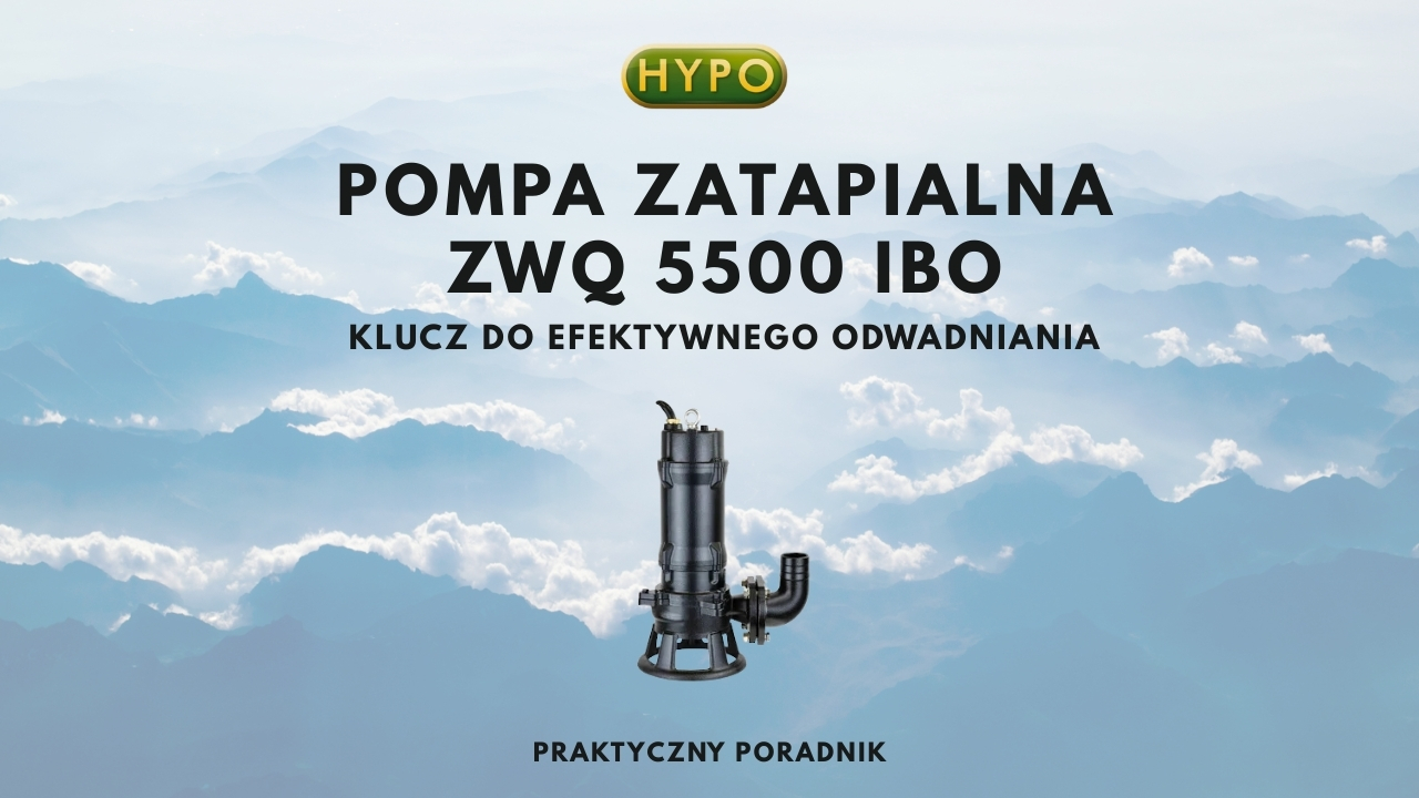 Pompa Zatapialna ZWQ 5500 IBO: Klucz do Efektywnego Odwadniania