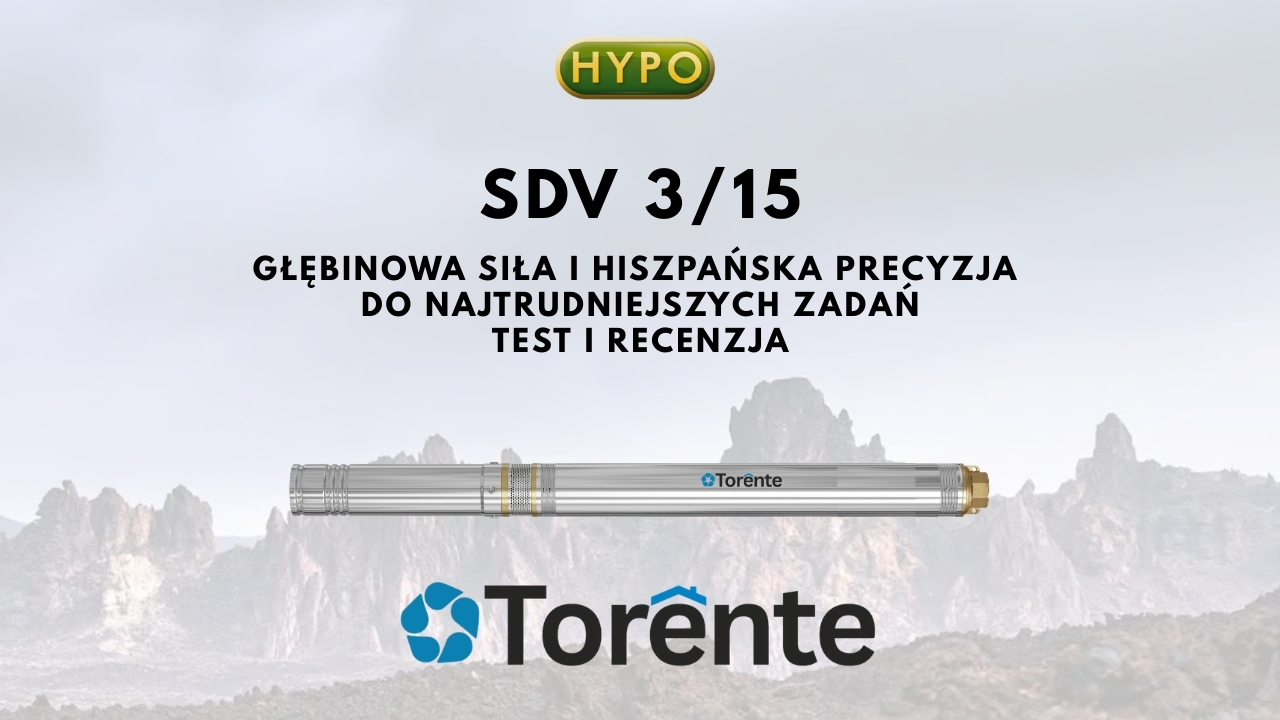 Torente SDV 3/15 - Głębinowa siła i hiszpańska precyzja do najtrudniejszych zadań – test i recenzja