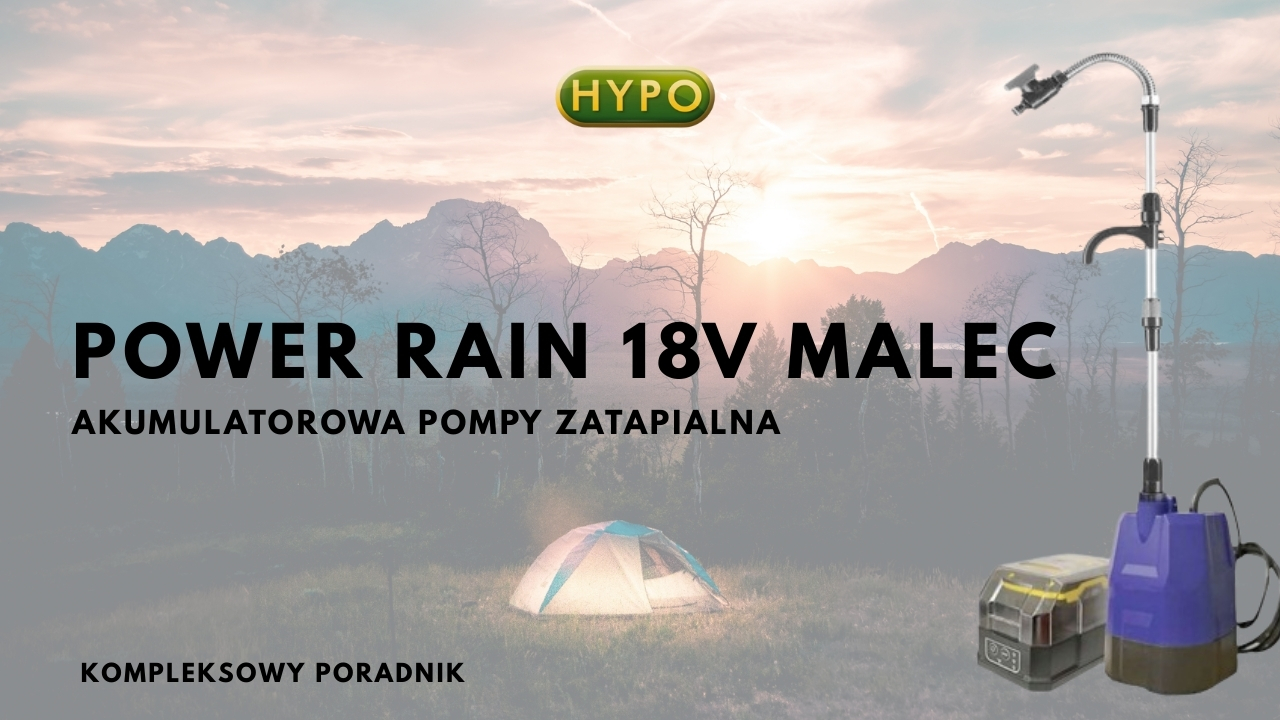 Pompa Zatapialna Akumulatorowa Power Rain 18V Malec – Twoje Must-Have w Domu i Ogrodzie!