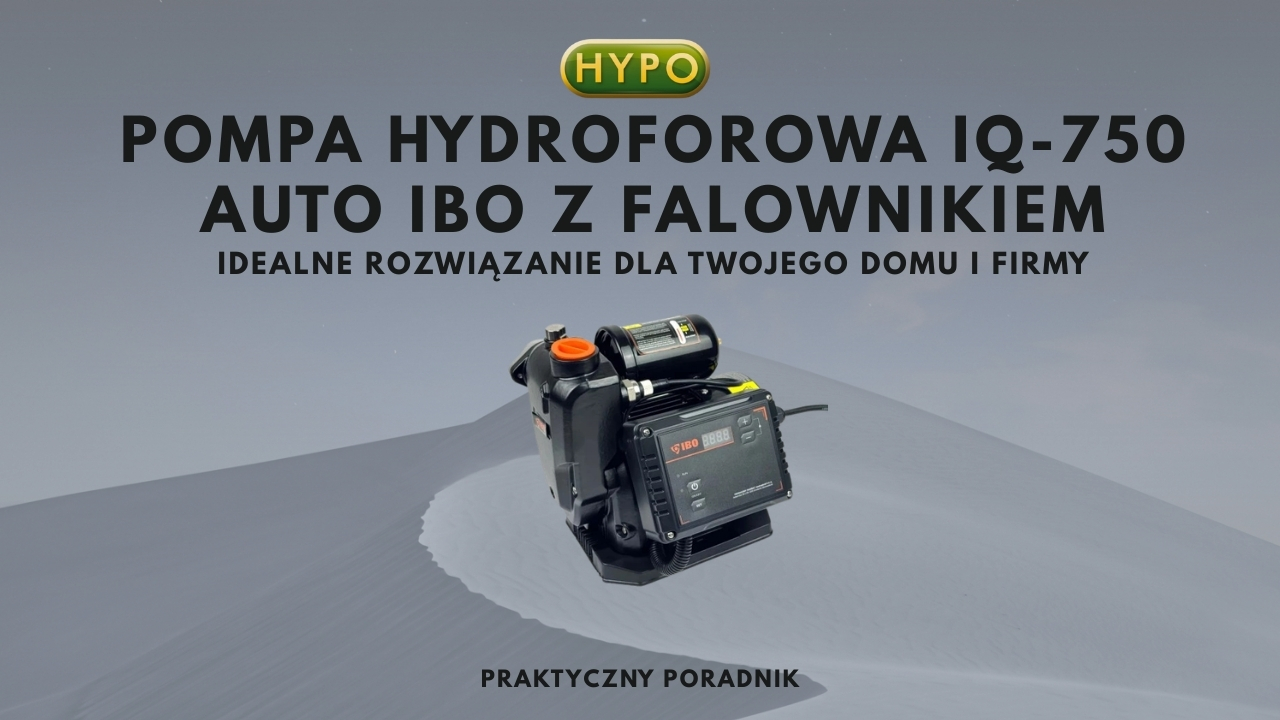 Pompa Hydroforowa IQ-750 AUTO IBO z Falownikiem – Idealne Rozwiązanie dla Twojego Domu i Firmy